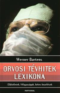 Werner Bartens: Orvosi tévhitek lexikona